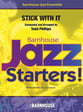 Stick With It Jazz Ensemble sheet music cover